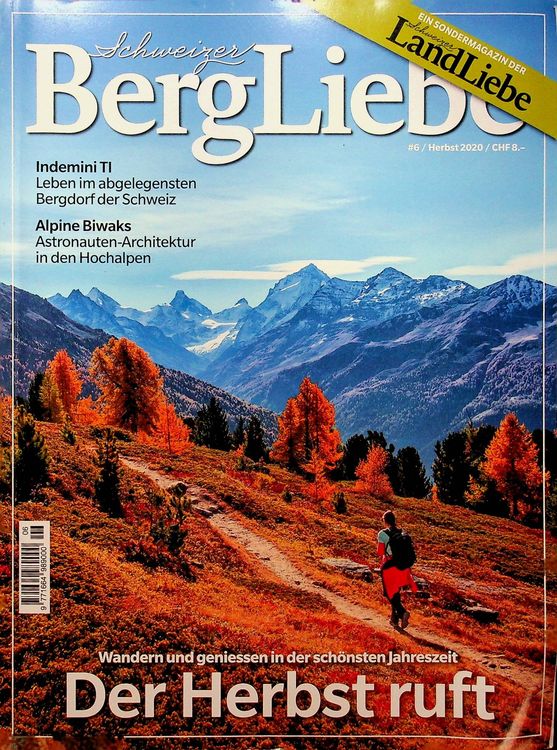 Schweizer Bergliebe Der Herbst ruft 6/ 2020 (Gebraucht) in Reitnau für ...