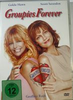 DVD GROUPIES FOREVER - GOLDIE HAWN - SUSAN SARANDON