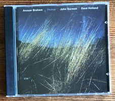 Anouar Brahem / John Surman / Dave Holland – Thimar CD, ECM
