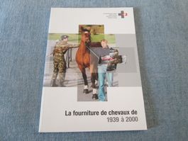 La fourniture de chevaux de 1939 à 2000