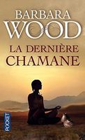 La dernière chamane