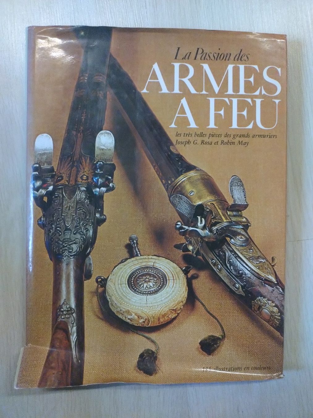 Bücher: La Passion des Armes à Feu: Gründ 1974 – Gebraucht aus Farvagny-le-Grand von LaCaverne