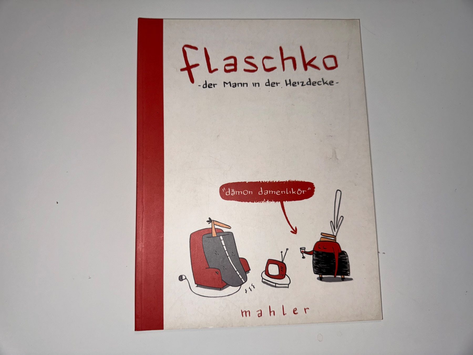 Fumetti: COMIC: Flaschko, Der Mann in der Heizdecke – Usato da Grosswangen venduto da Kleine.Knoepfe