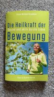 Die Heilkraft der Bewegung