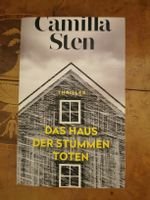 Das Haus der stummen Toten - Camilla Sten