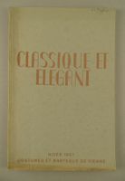MODE, MODEZEITSCHRIFT CLASSIQUE ET ELEGANT HIVER 1957