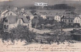Colombier   NE  -   Le Quartier Neuf      en  1 9 0 1