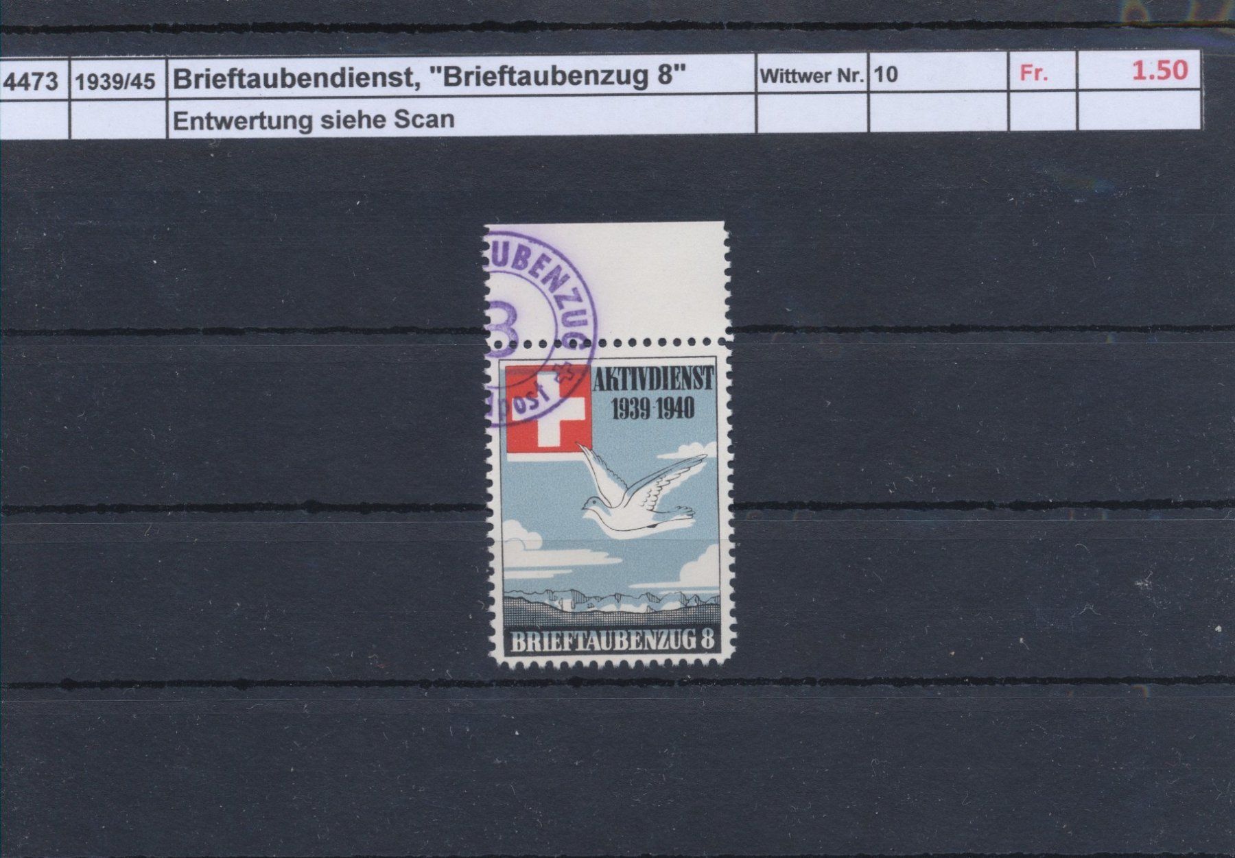 Tutti i francobolli: 1939/45 Brieftaubendienst, "Brieftaubenzug 8", gestempelt – Usato da Winterthur venduto da Zupogeru