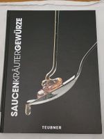 Teubner Saucen, Kräuter, Gewürze – Kochbuch, Top Zustand