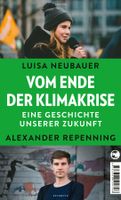 Neubauer Luisa - Vom Ende der Klimakrise / Ratgeber