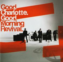 CD Good Charlotte - Morning revival (2007)