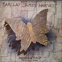 Barclay James Harvest LP – Mocking Bird - The Early Years