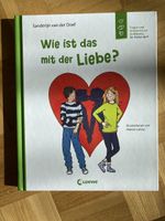 Buch Aufklärung Wie ist das mit der Liebe Loewe Kinder ab 9