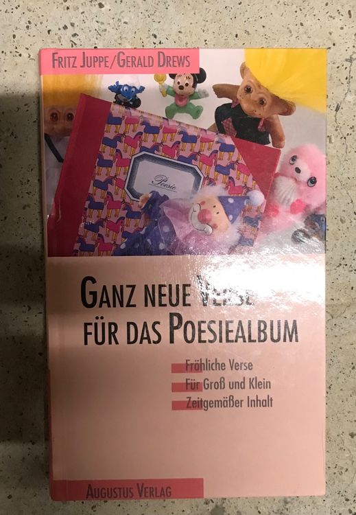 Ganz neue Verse für das Poesiealbum Kaufen auf Ricardo