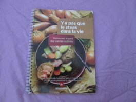 Y a pas que le steak dans la vie
