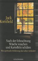 Jack Kornfield  Nach der Erleuchtung