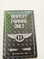 Metallic Blechschild-BENTLEY PARKING ONLY