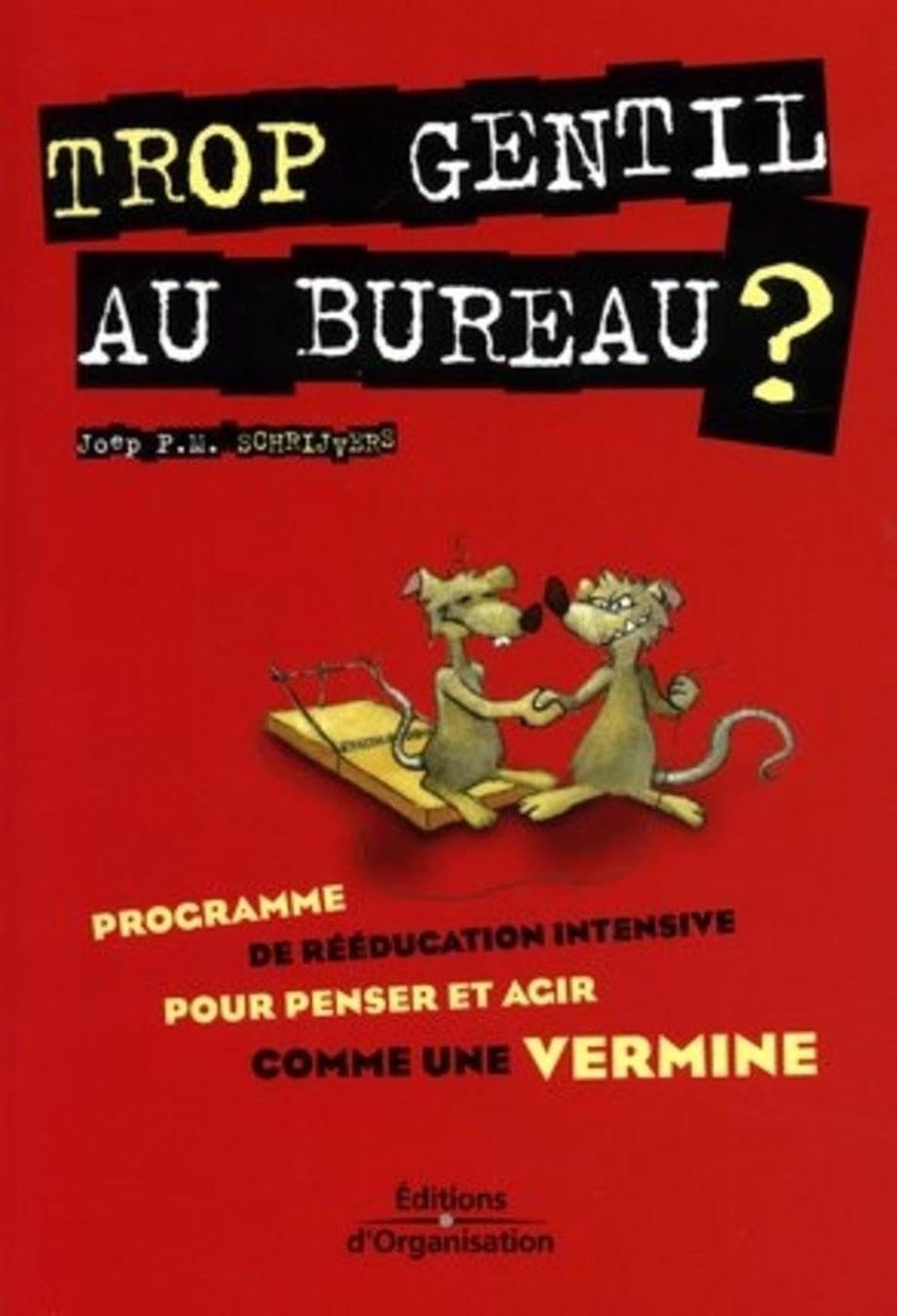 Libri: Trop gentil au bureau ? – Usato da Neuchâtel venduto da Dualseele