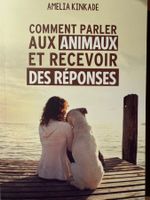 LIVRE AMELIA KINKADE PARLER AUX ANIMAUX - RECEVOIR REPONSE