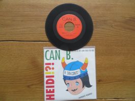 Can B. - Heidi!?! / Sven-Cornuto? - Seltene Single!