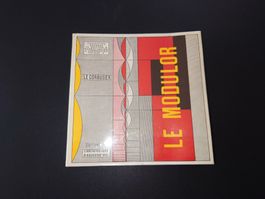 LE CORBUSIER  - LE MODULOR. Ausgabe 1963. AUFLAGE 3000 EX..