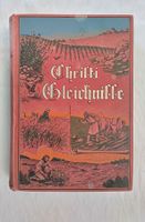 Christi Gleichnisse / Buch 1915 mit 436 Seiten ab Fr. 10.-