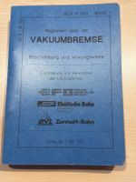 Reglement über die Vakuumbremse - Rhätische Bahn - FO - BVZ