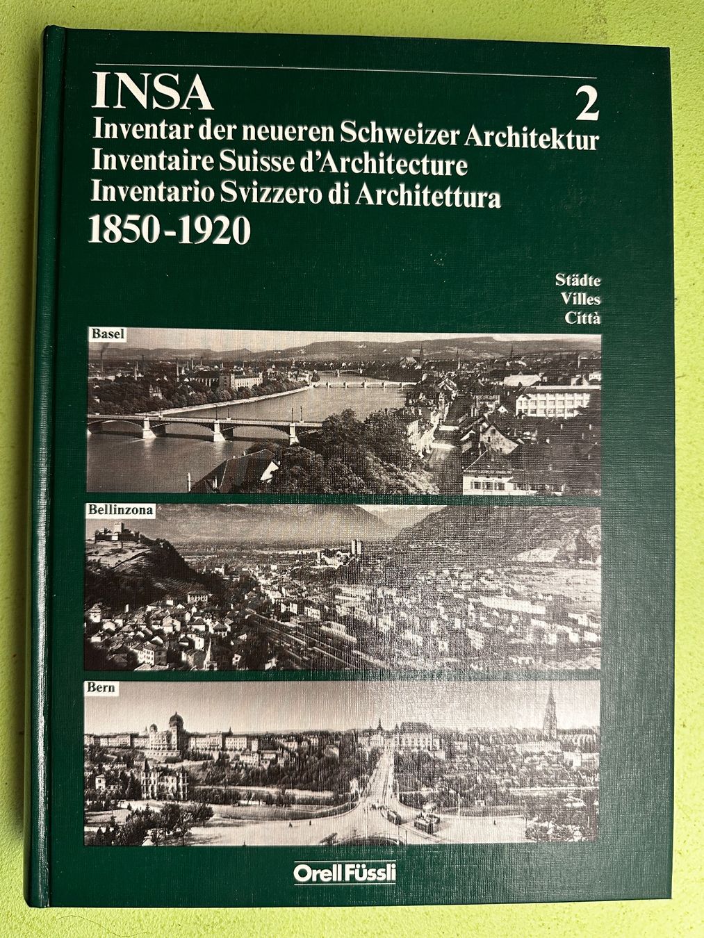 Libri: INSA 2: Basel, Bellinzona, Bern – Usato da Zürich venduto da allp