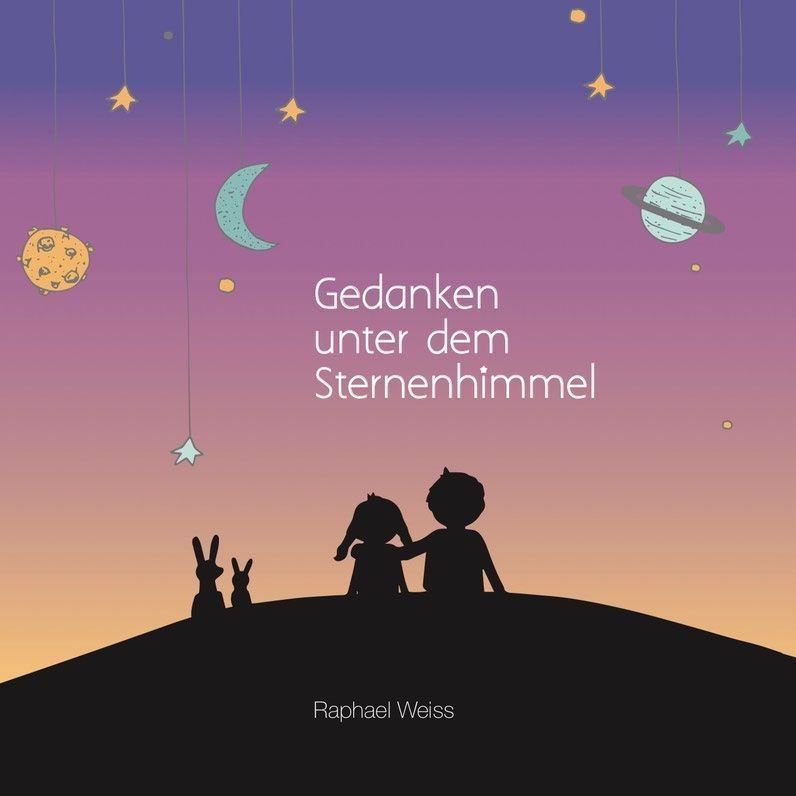 Letteratura per bambini e ragazzi: Gedanken unter dem Sternenhimmel – Nuovo e nell'imballaggio originale da Unterägeri venduto da very_good_price