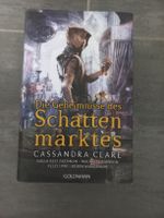 Buch Die Geheimnisse des Schattenmarktes Cassandra Clare
