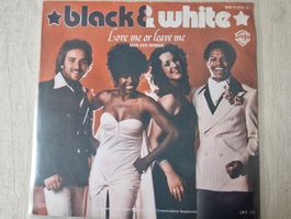 Black & White Single – Love Me Or Leave Me