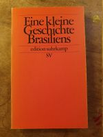 Eine kleine Geschichte Brasiliens - Walther L. Bernecker