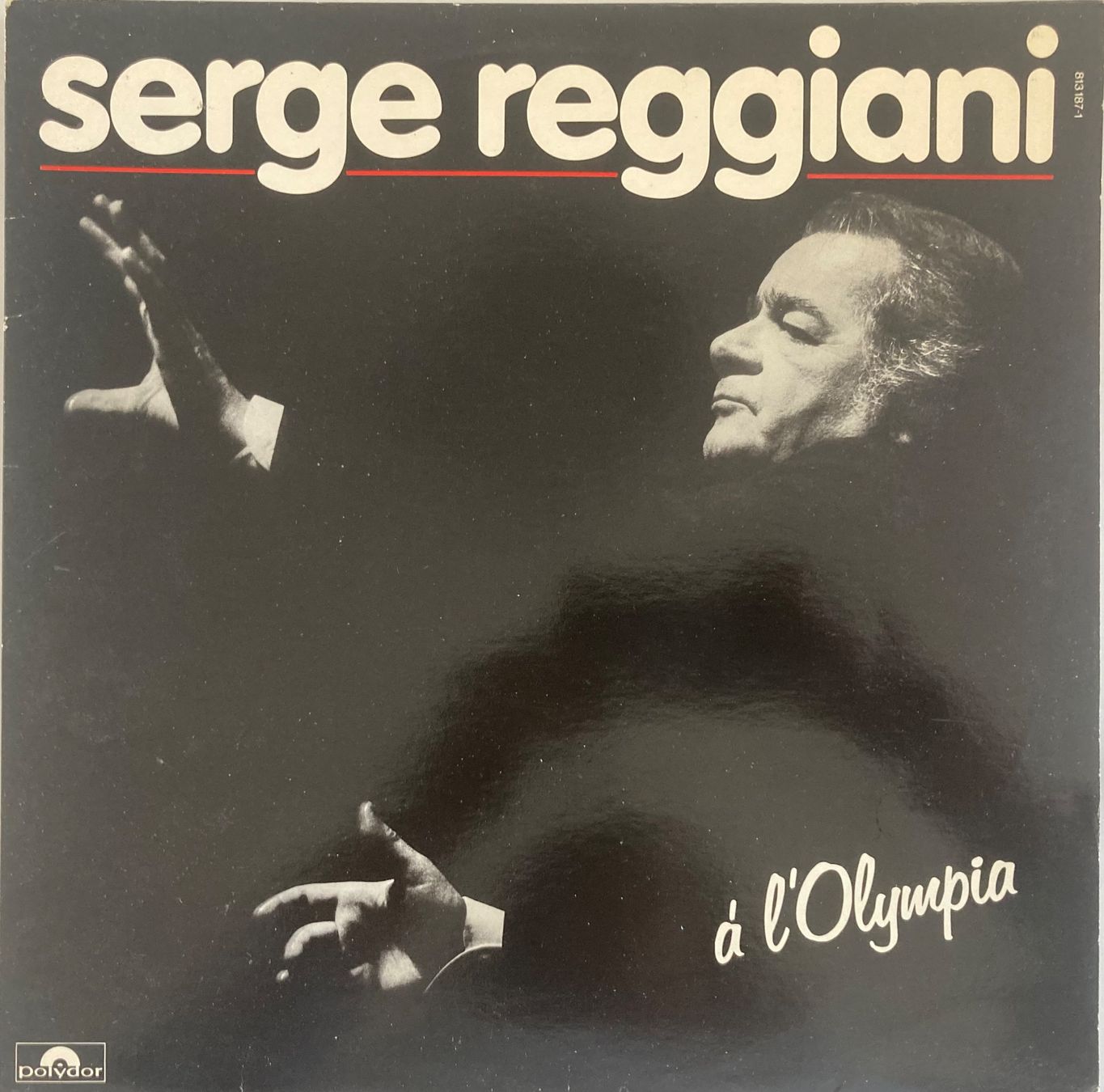 Dischi in vinile: SERGE REGGIANI - À L'OLYMPIA – Usato da Poliez-Pittet venduto da Newtown-Records
