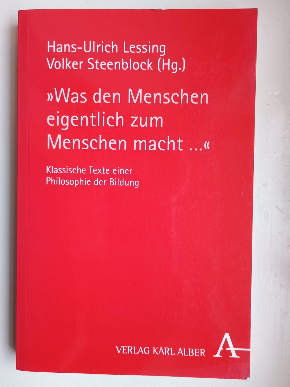 Libri: Was den Menschen eigentlich zum Menschen macht – Nuovo (secondo la descrizione) da Zürich venduto da Frinka