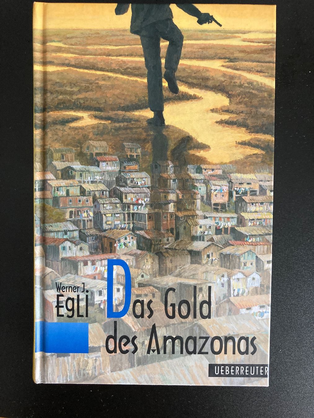 Livres: Das Gold des Amazonas – D'occasion à Frauenfeld par AlphaCentauri369