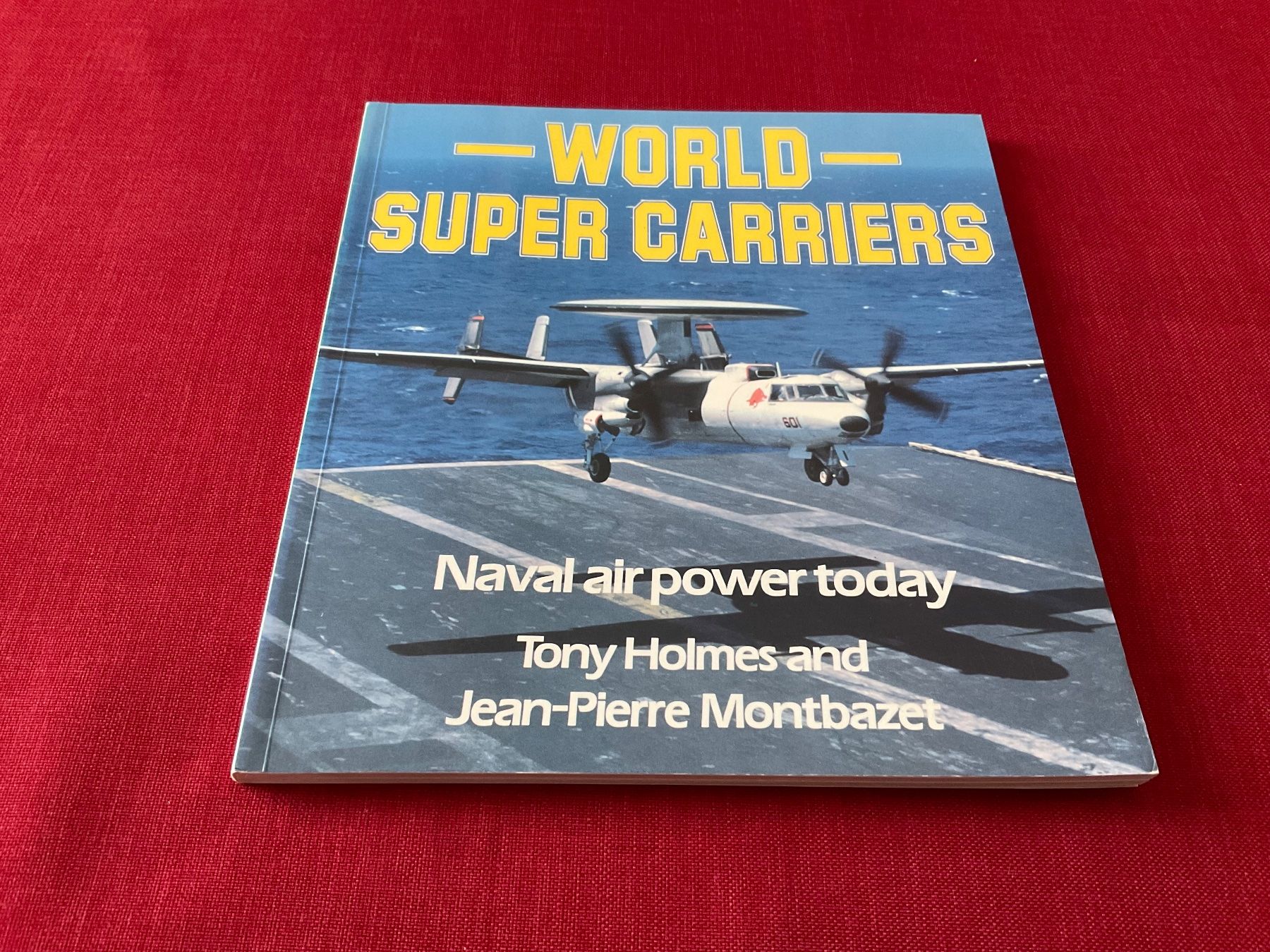 Libri: World Super Carriers Naval Air Power Today – Usato da Lugano venduto da Persepolis