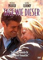TAGE WIE DIESER     George Clooney, M. Pfeiffer      WIE NEU