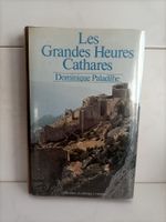 Les grandes heures Cathares / Dominique Paladilhe / Librairi