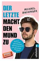Der Letzte macht den Mund zu: Selbstgemachte Gemeinheiten...