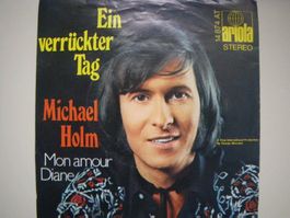 Vinyl Single Michael Holm - Ein verrückter Tag