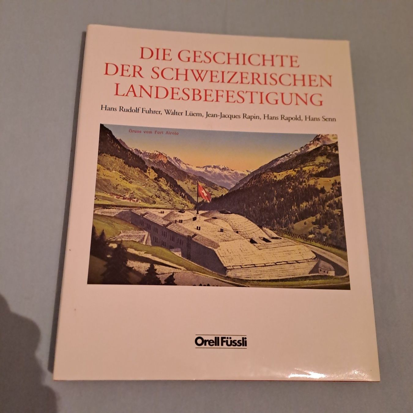 Libri: Die Geschichte der Schweizerischen Landesbefestigungen – Usato da Gipf-Oberfrick venduto da Mig_29