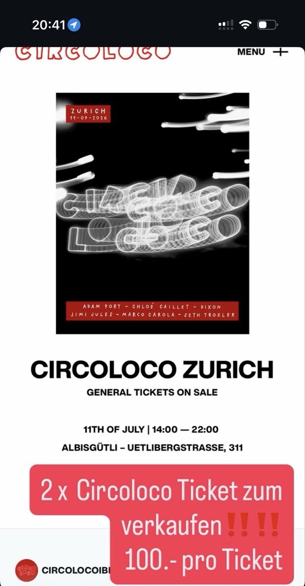 Biglietti: Circoloco Ticket Zürich 11. Juli 2026 – Nuovo e nell'imballaggio originale da Riniken venduto da and_yzh2