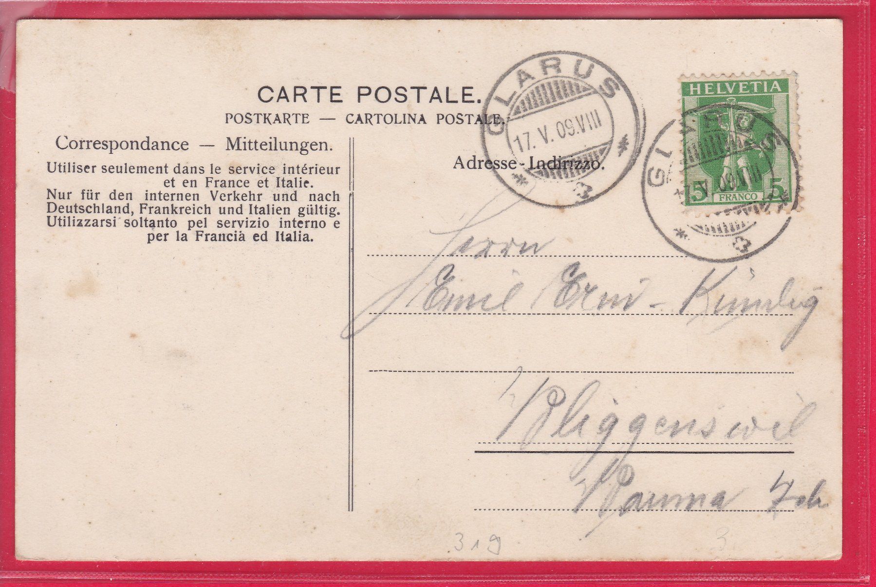 Ansichtskarten: GLARUS MIT GLÄRNISCH, 17.5.1909 – Gebraucht aus Oberrieden von Gebirgsstelze 1