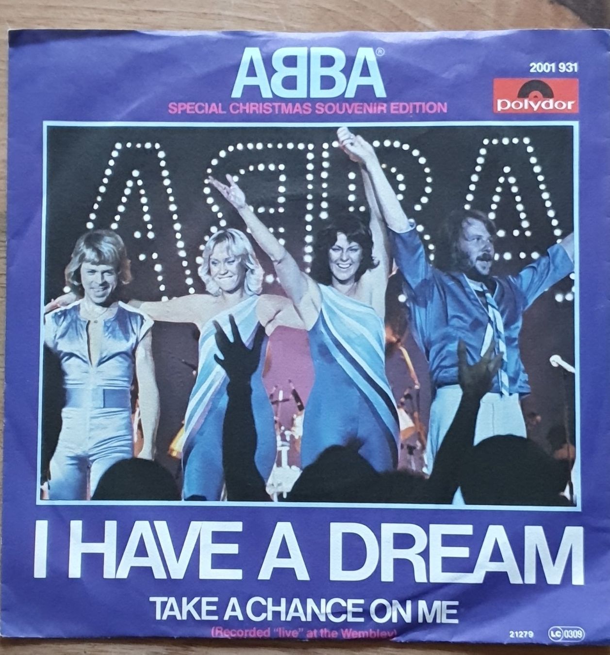 Dischi in vinile: ABBA I HAVE A DREAM 7" Vinyl Single Polydor – Usato da Sirnach venduto da dimitri1963