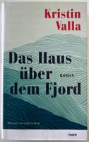 Das Haus über dem Fjord – Kristin Valla – Roman – mare – Top