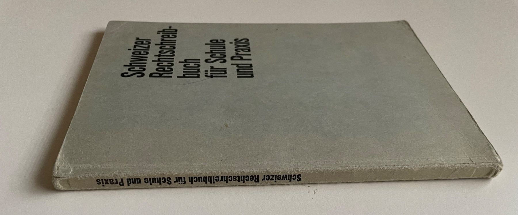 Libri: Schweizer Rechtschreibbuch, Schule/Praxis, 1962, Top! – Usato da Winterthur venduto da crave 6