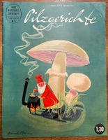 Hauswirtschaftssonderheft Nr. 29 - Aug. 1952 -Pilzgerichte
