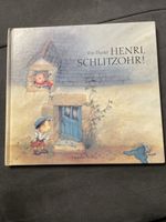 Henri, Schlitzohr! - Kinderbuch Mondo Verlag