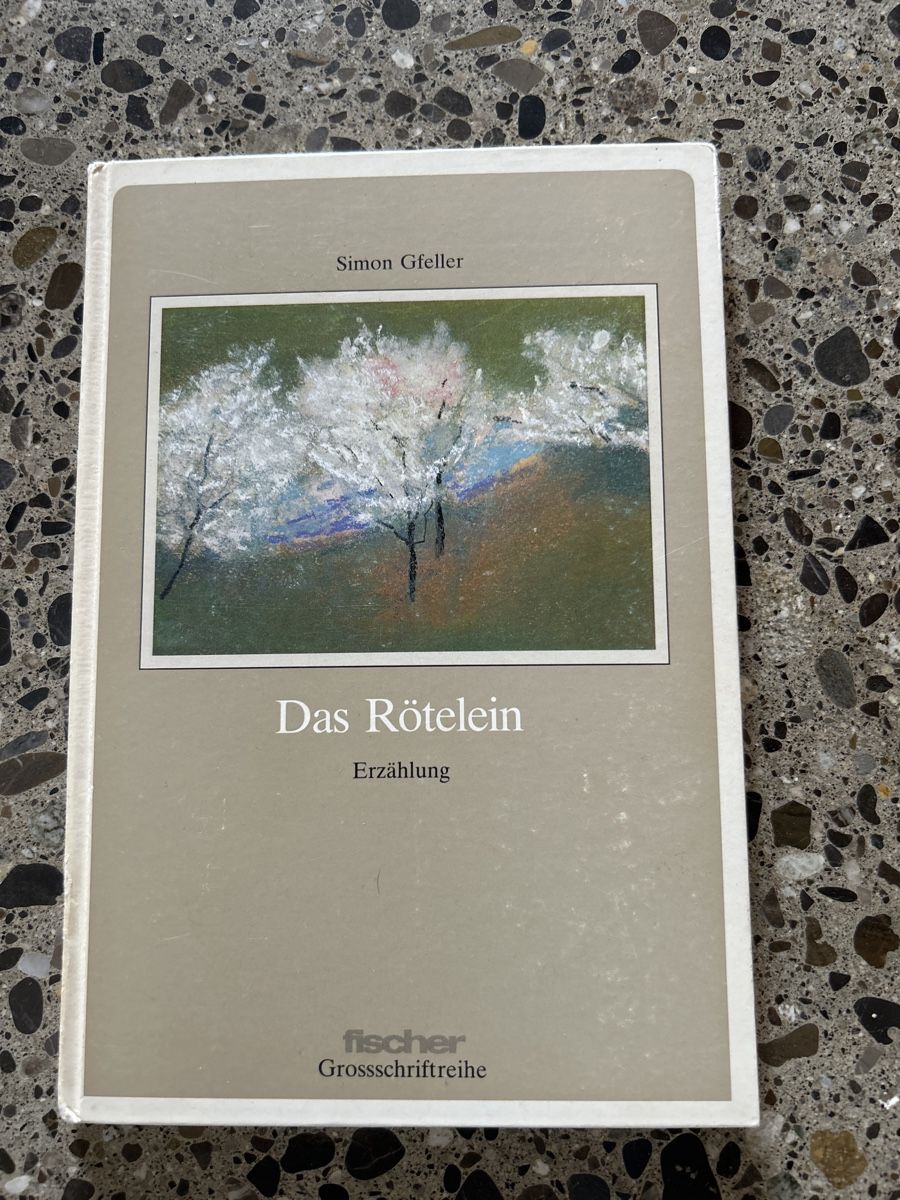 Bücher: Das Rötelein von Simon Gfeller – Gebraucht aus Langnau im Emmental von Iriss