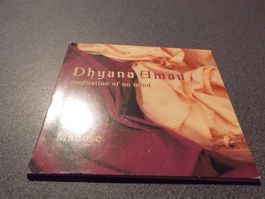 CD Dhyana Aman, meditation of no mind